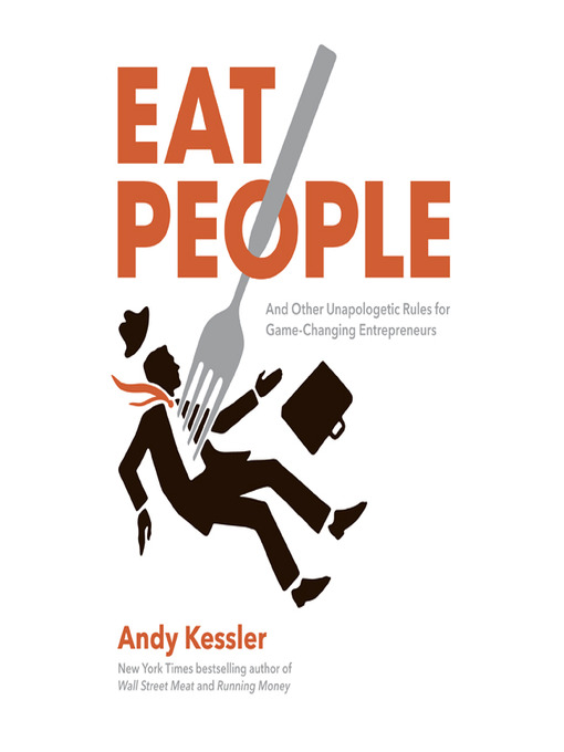 Title details for Eat People by Andy Kessler - Wait list